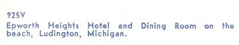 Epworth Heights Hotel - Vintage Postcard (newer photo)